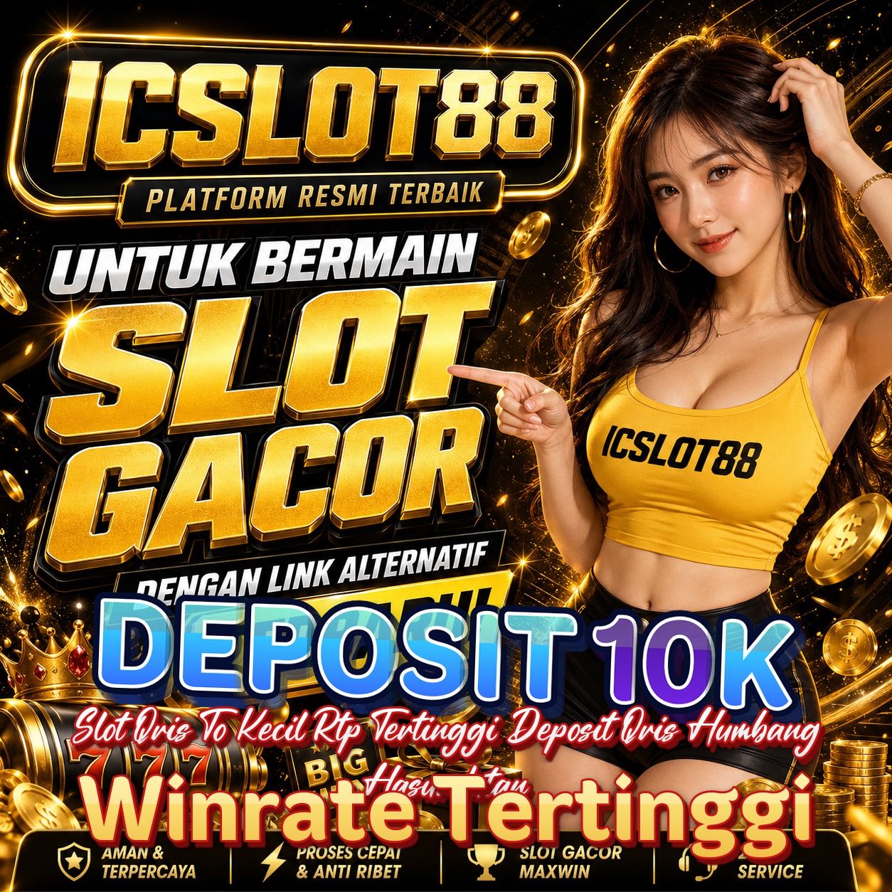 DEPOSIT 10K